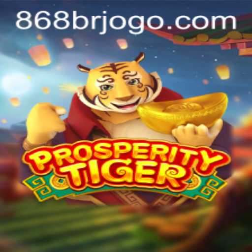 Exploring ProsperityTiger: The Immersive Journey with 868JILI